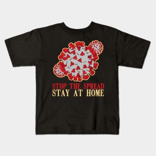 Stop the Spread Stay at Home Kids T-Shirt